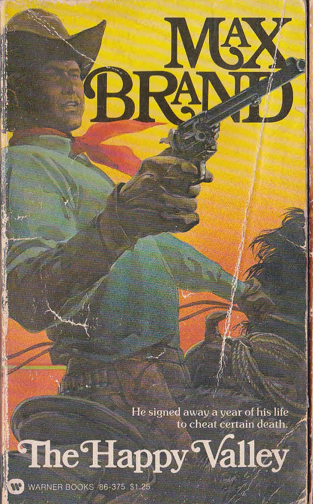 Max Brand  THE HAPPY VALLEY front book cover image