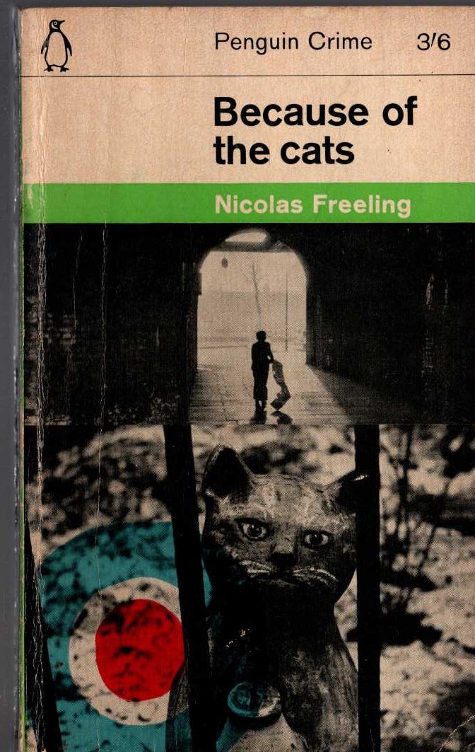 Nicolas Freeling  BECAUSE OF THE CATS front book cover image