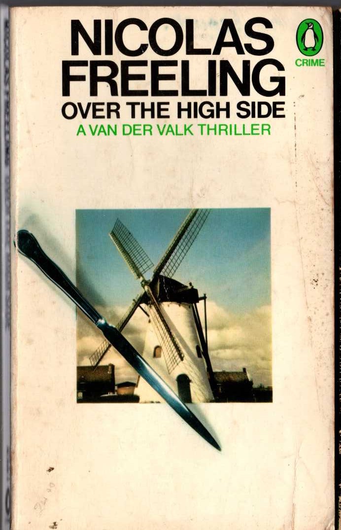 Nicolas Freeling  OVER THE HIGH SIDE front book cover image