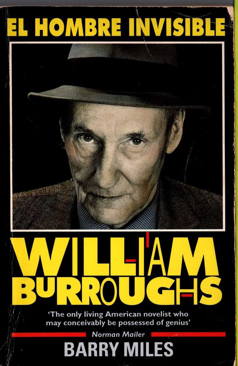 (Barry Miles) WILLIAM BURROUGHS: EL HOMBRE INVISIBLE front book cover image