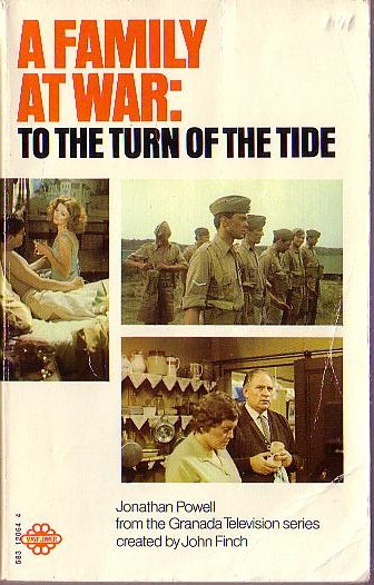 Jonathan Powell  A FAMILY AT WAR: TO THE TURN OF THE TIDE (Granada TV) front book cover image