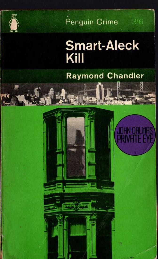 Raymond Chandler  SMART-ALECK KILL front book cover image