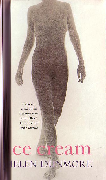 Helen Dunmore  ICE CREAM front book cover image