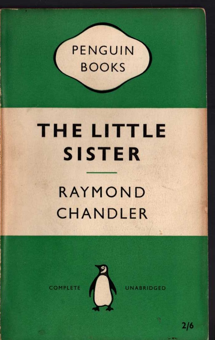 Raymond Chandler  THE LITTLE SISTER front book cover image