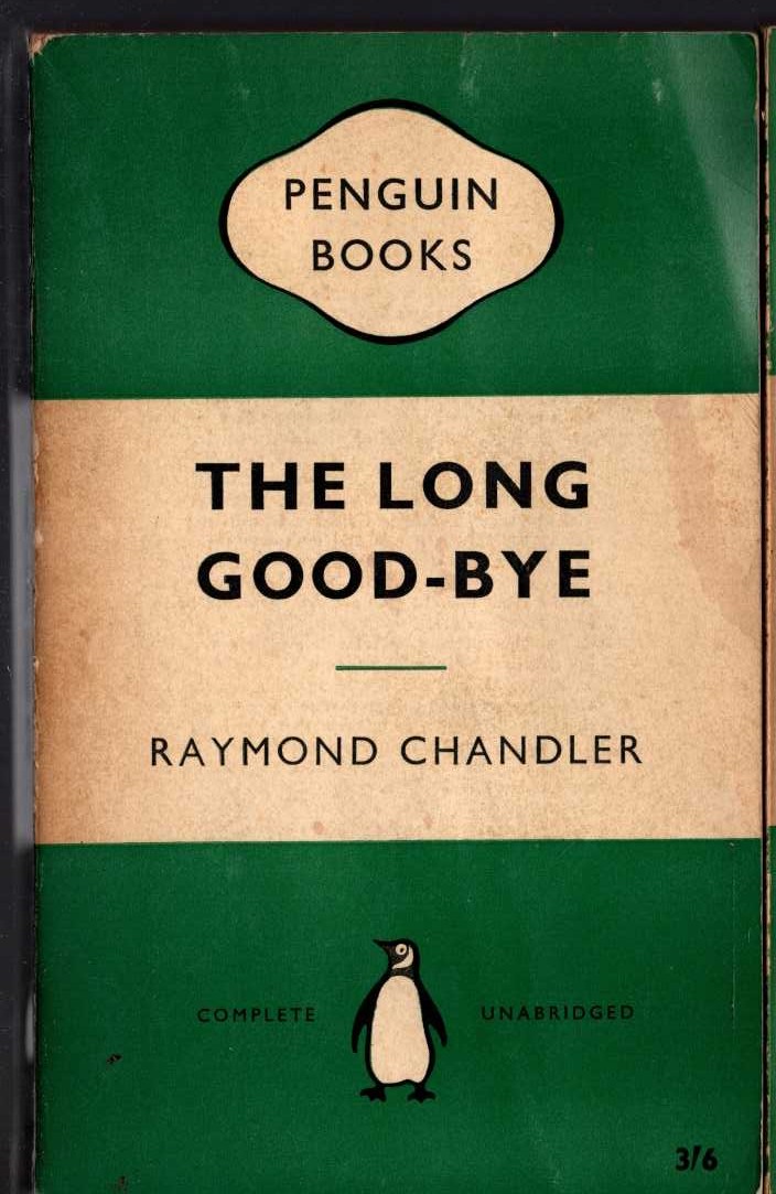 Raymond Chandler  THE LONG GOOD-BYE front book cover image