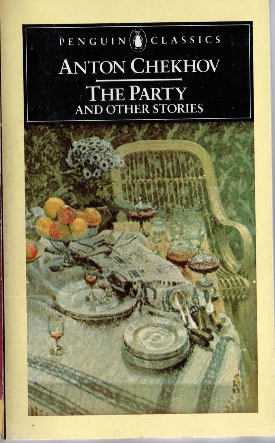 Anton Chekhov  THE PARTY and other stories front book cover image