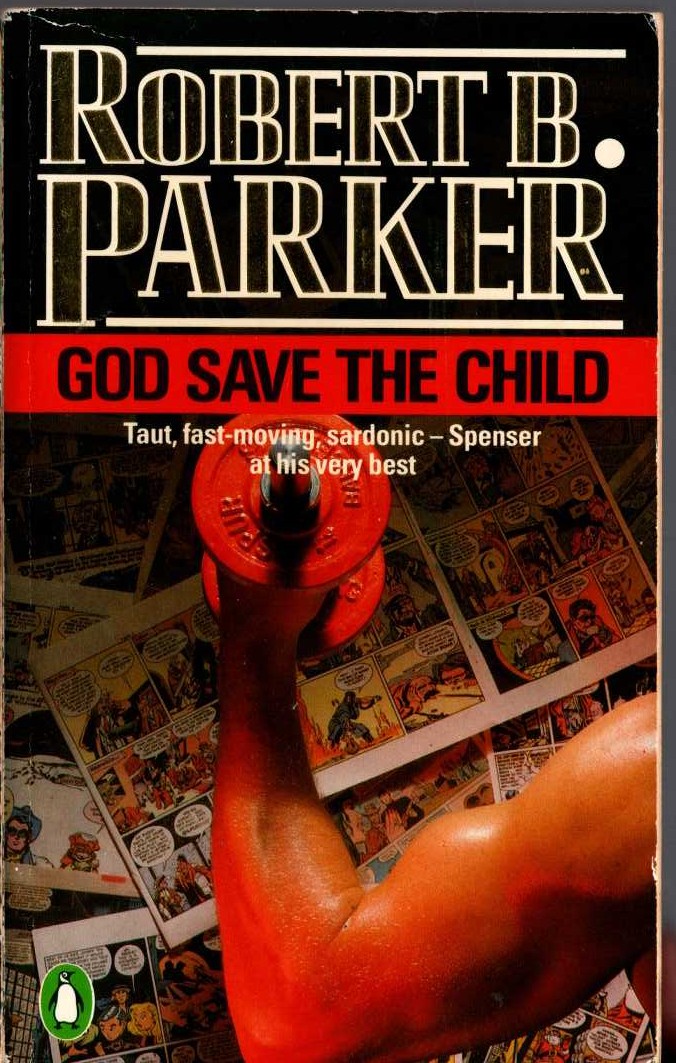 Robert B. Parker  GOD SAVE THE CHILD front book cover image
