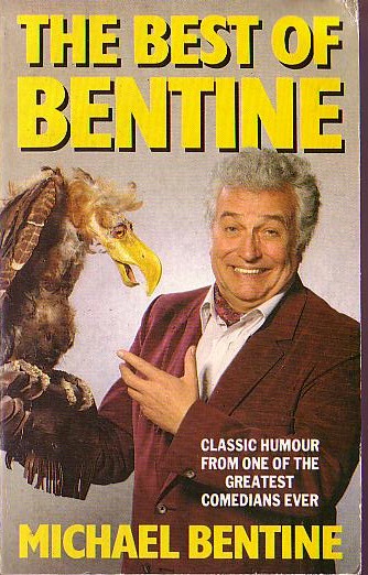 Michael Bentine  THE BEST OF BENTINE front book cover image