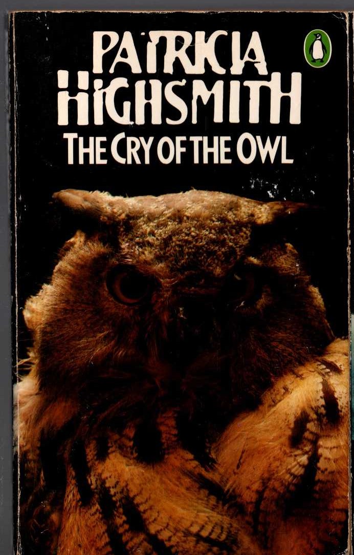 Patricia Highsmith  THE CRY OF THE OWL front book cover image