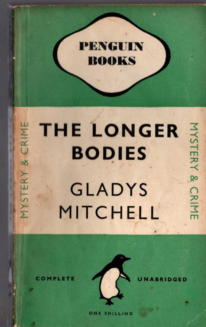 Gladys Mitchell  THE LONGER BODIES front book cover image