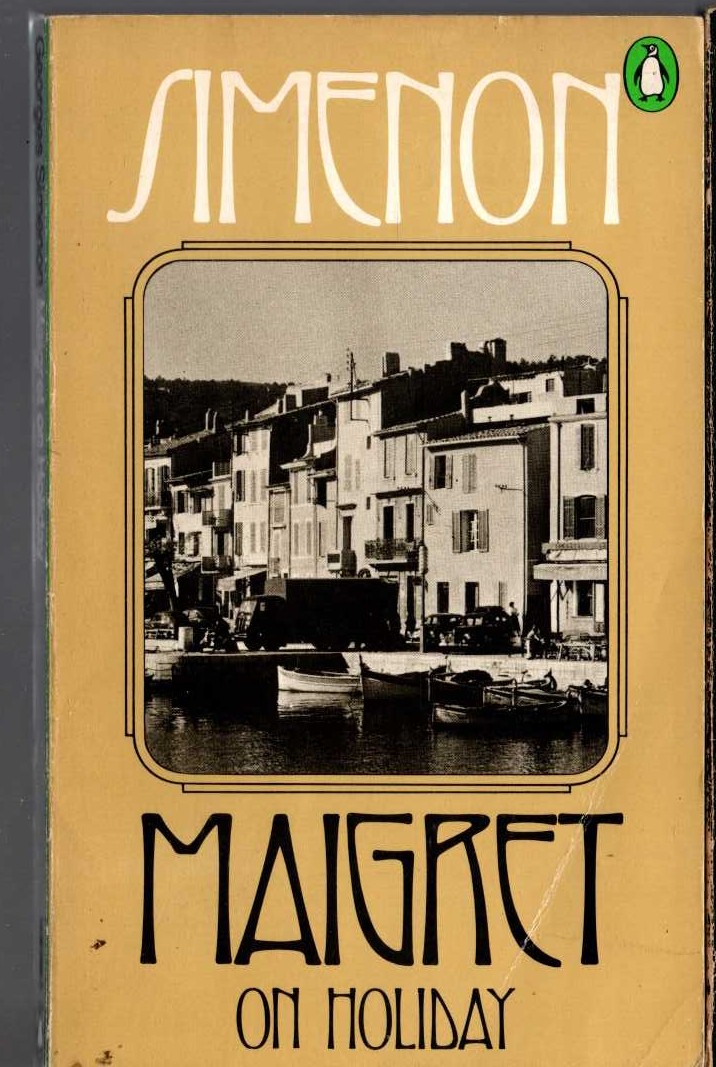 Georges Simenon  MAIGRET ON HOLIDAY front book cover image
