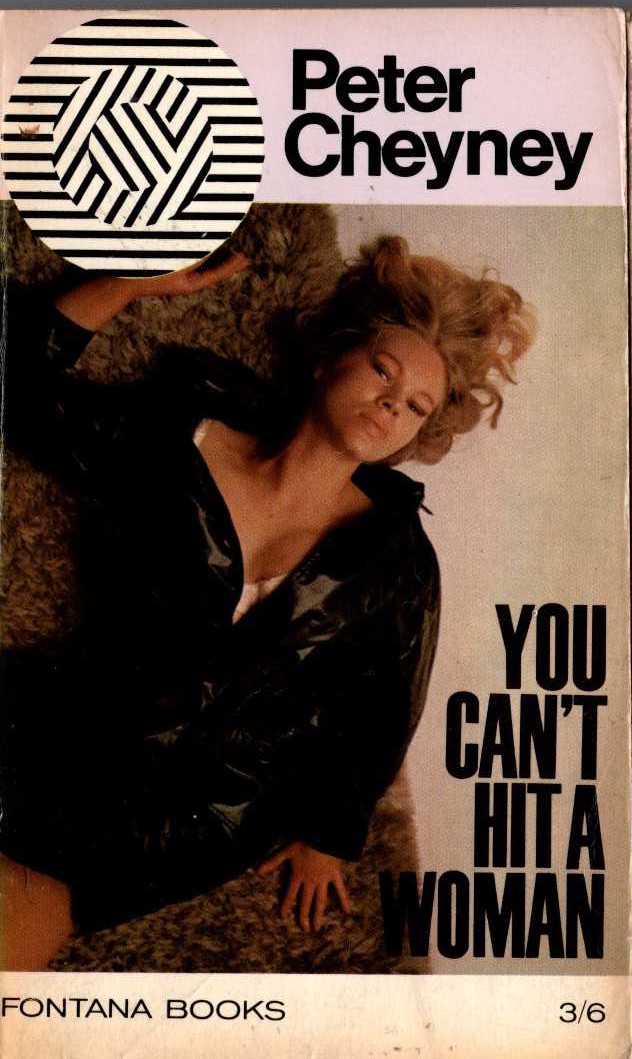 Peter Cheyney  YOU CAN'T HIT A WOMAN front book cover image