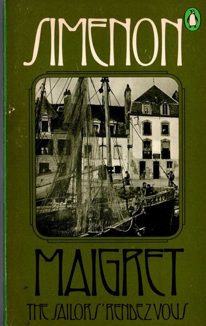 Georges Simenon  MAIGRET THE SAILORS' RENDEZVOUS front book cover image
