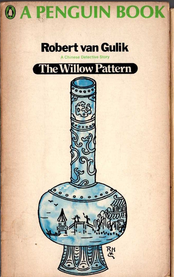 Robert van Gulik  THE WILLOW PATTERN front book cover image