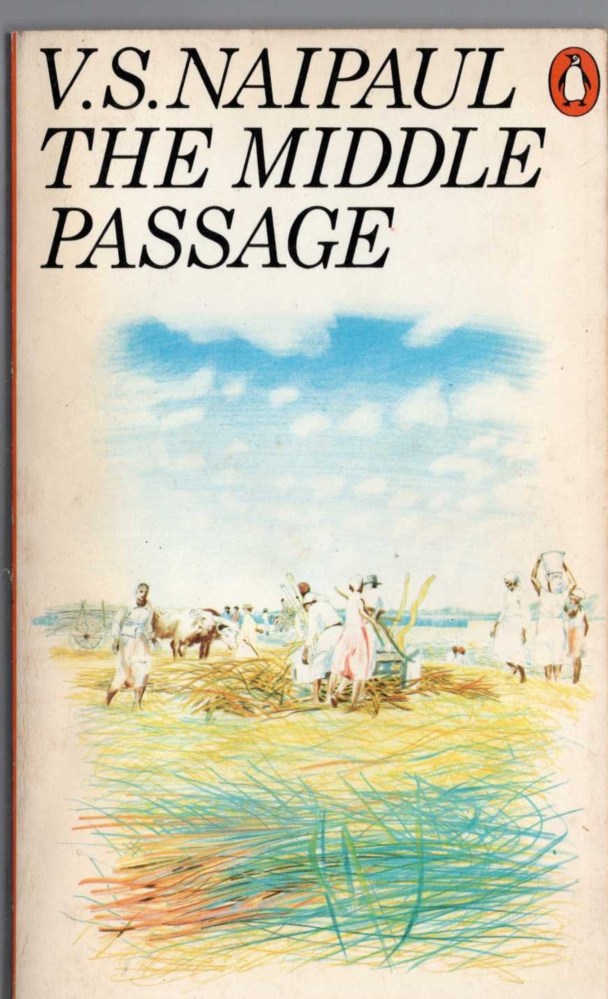V.S. Naipaul  THE MIDDLE PASSAGE front book cover image