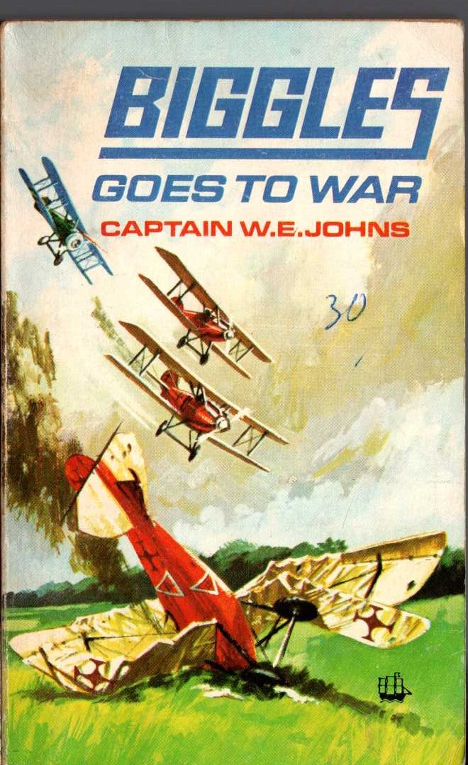 Captain W.E. Johns  BIGGLES GOES TO WAR front book cover image