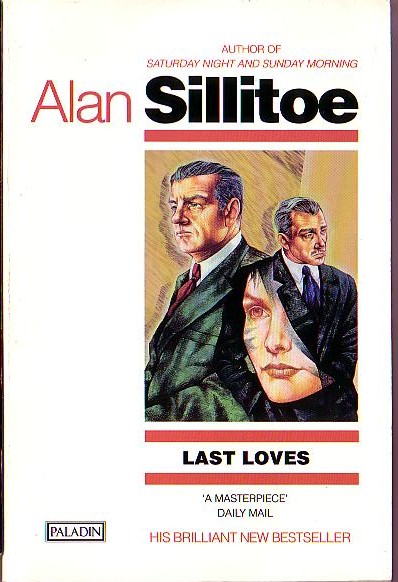 Alan Sillitoe  LAST LOVES front book cover image