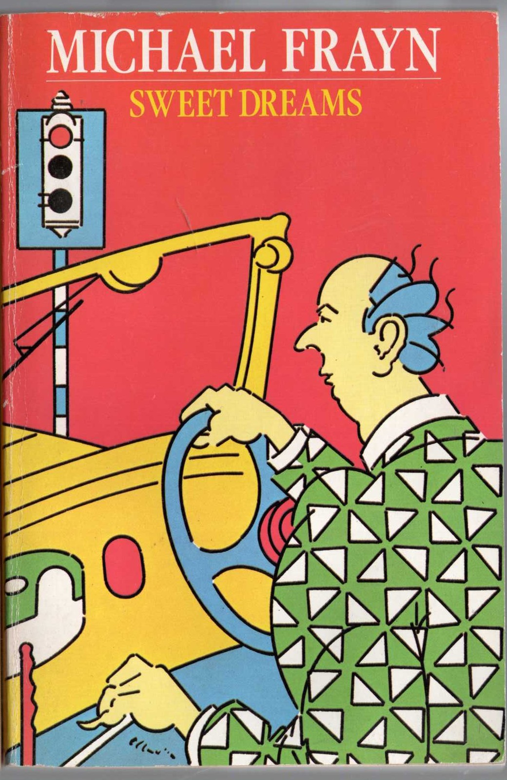 Michael Frayn  SWEET DREAMS front book cover image