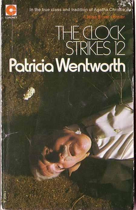 Patricia Wentworth  THE CLOCK STRIKES TWELVE front book cover image