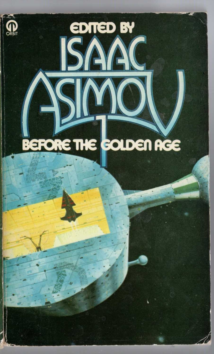 Isaac Asimov (edits) BEFORE THE GOLDEN AGE 1 front book cover image