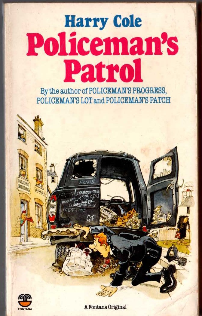 Harry Cole  POLICEMAN'S PATROL front book cover image