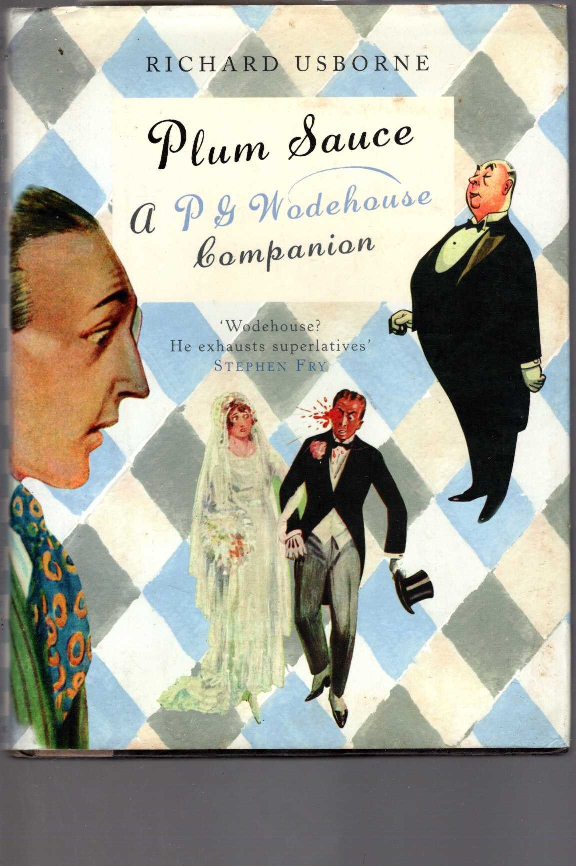 PLUM SAUCE. A P.G.WODEHOUSE COMPANION front book cover image