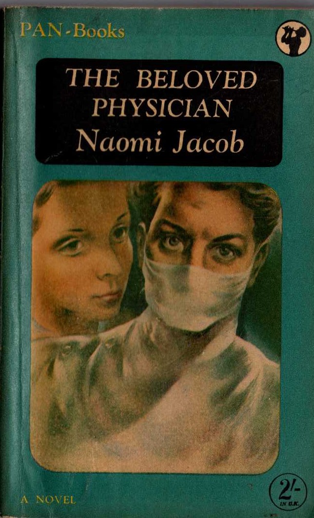 Naomi Jacob  THE BELOVED PHYSICIAN front book cover image
