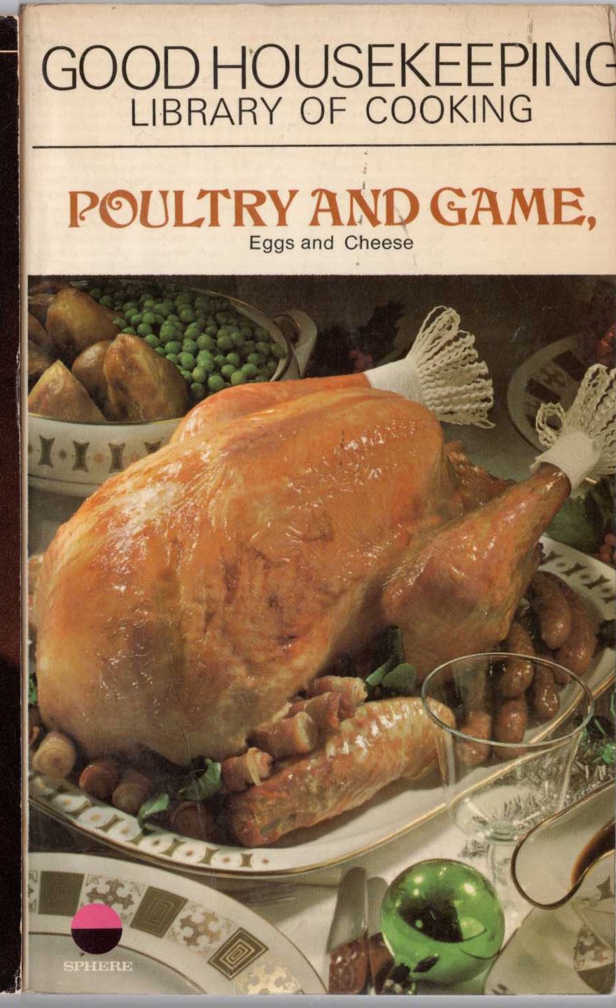 POULTRY AND GAME, Eggs and Cheese by Good Houskeeping Library of Cooking front book cover image
