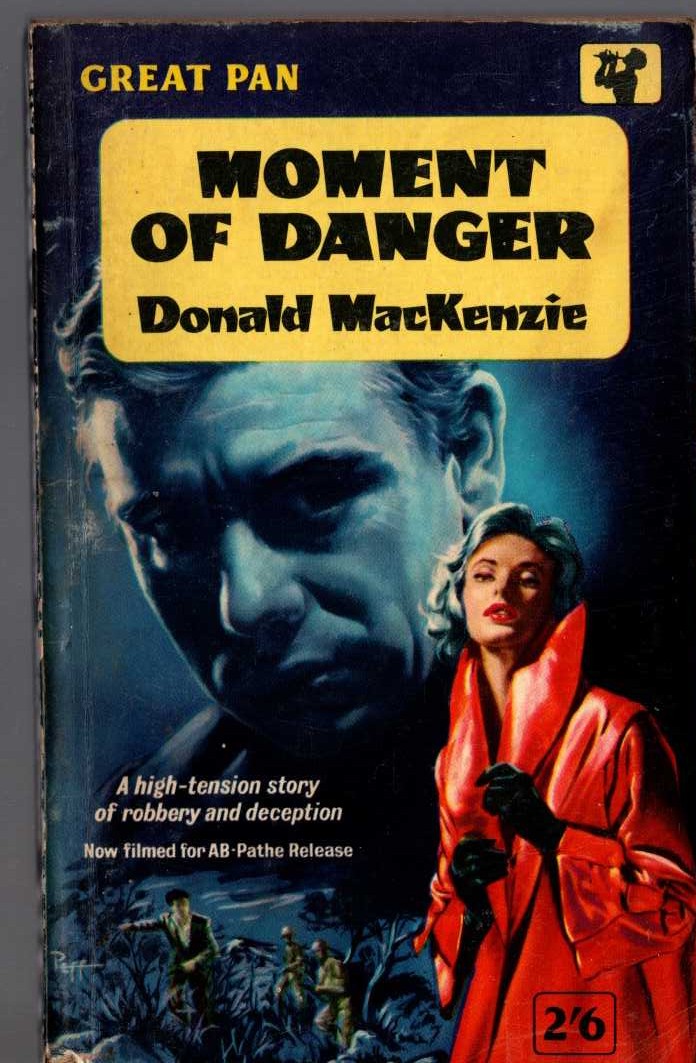 Donald MacKenzie  MOMENT OF DANGER front book cover image