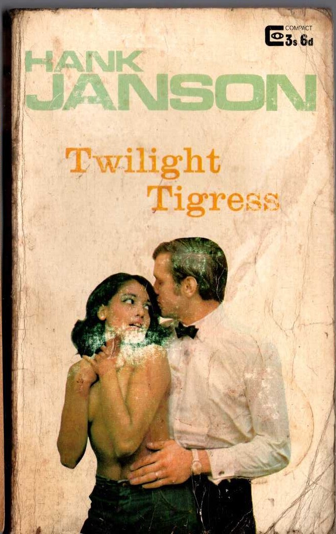 Hank Janson  TWILIGHT TIGRESS front book cover image