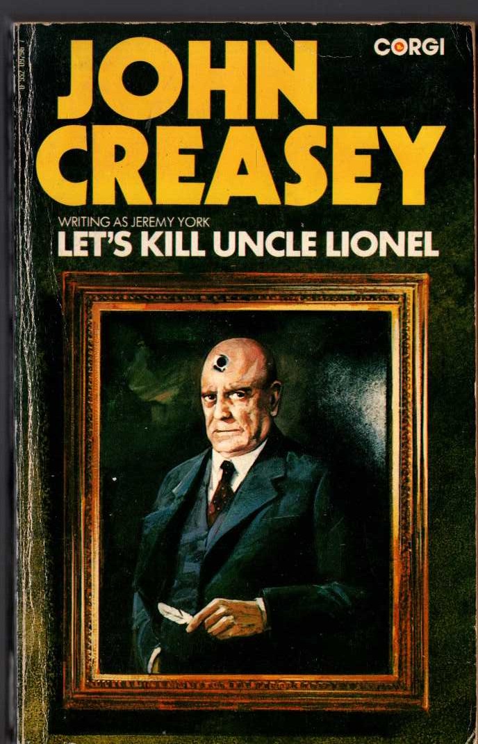 Jeremy York  LET'S KILL UNCLE LIONEL front book cover image