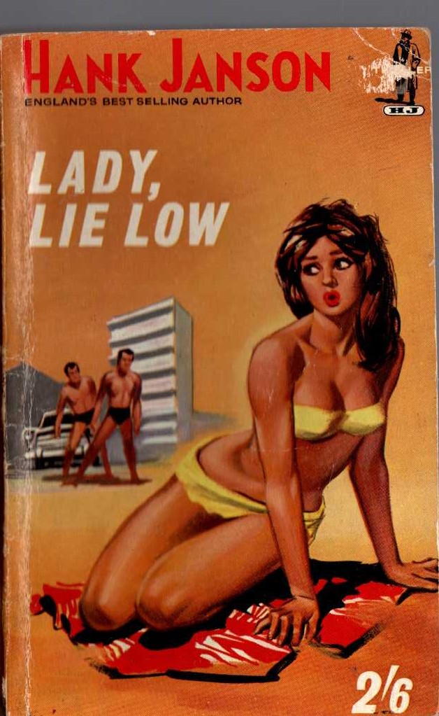 Hank Janson  LADY, LIE LOW front book cover image