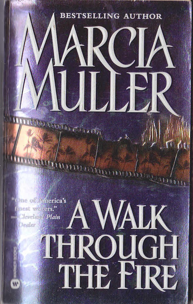 Marcia Muller  A WALK THROUGH THE FIRE front book cover image