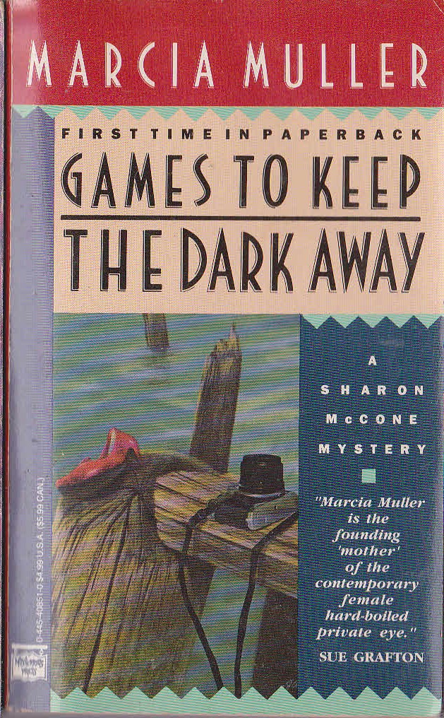 Marcia Muller  GAMES TO KEEP THE DARK AWAY front book cover image