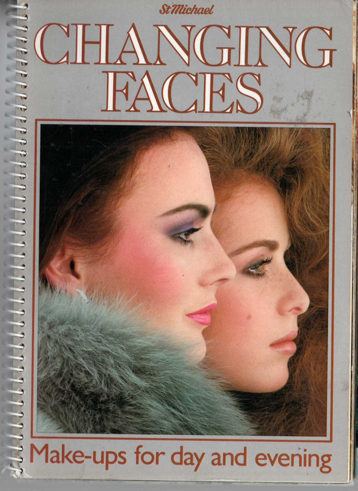 
\ CHANGING FACES. Make-ups for day and evening Anonymous  front book cover image