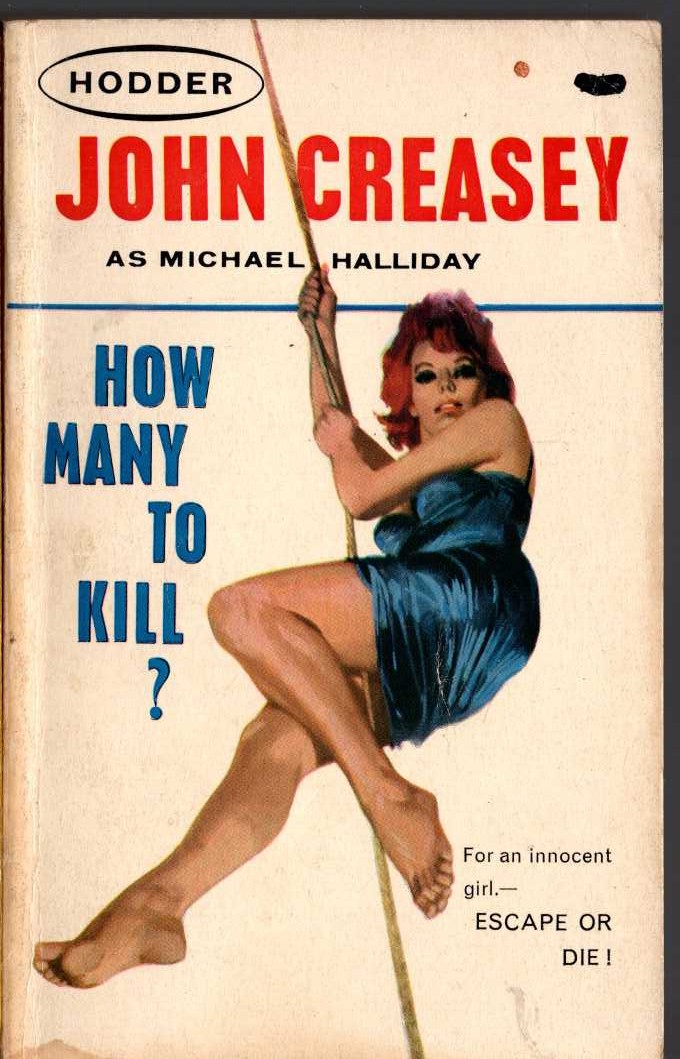 Michael Halliday  HOW MANY TO KILL? front book cover image