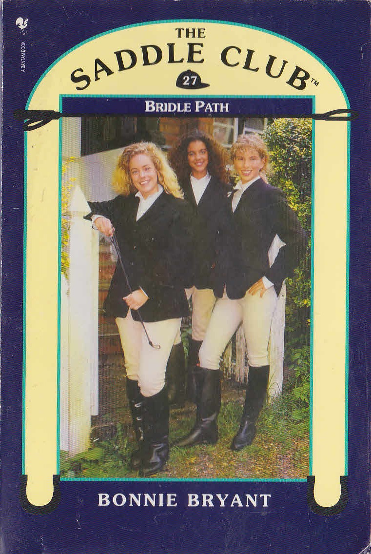 Bonnie Bryant  THE SADDLE CLUB 27: Bridle Path front book cover image