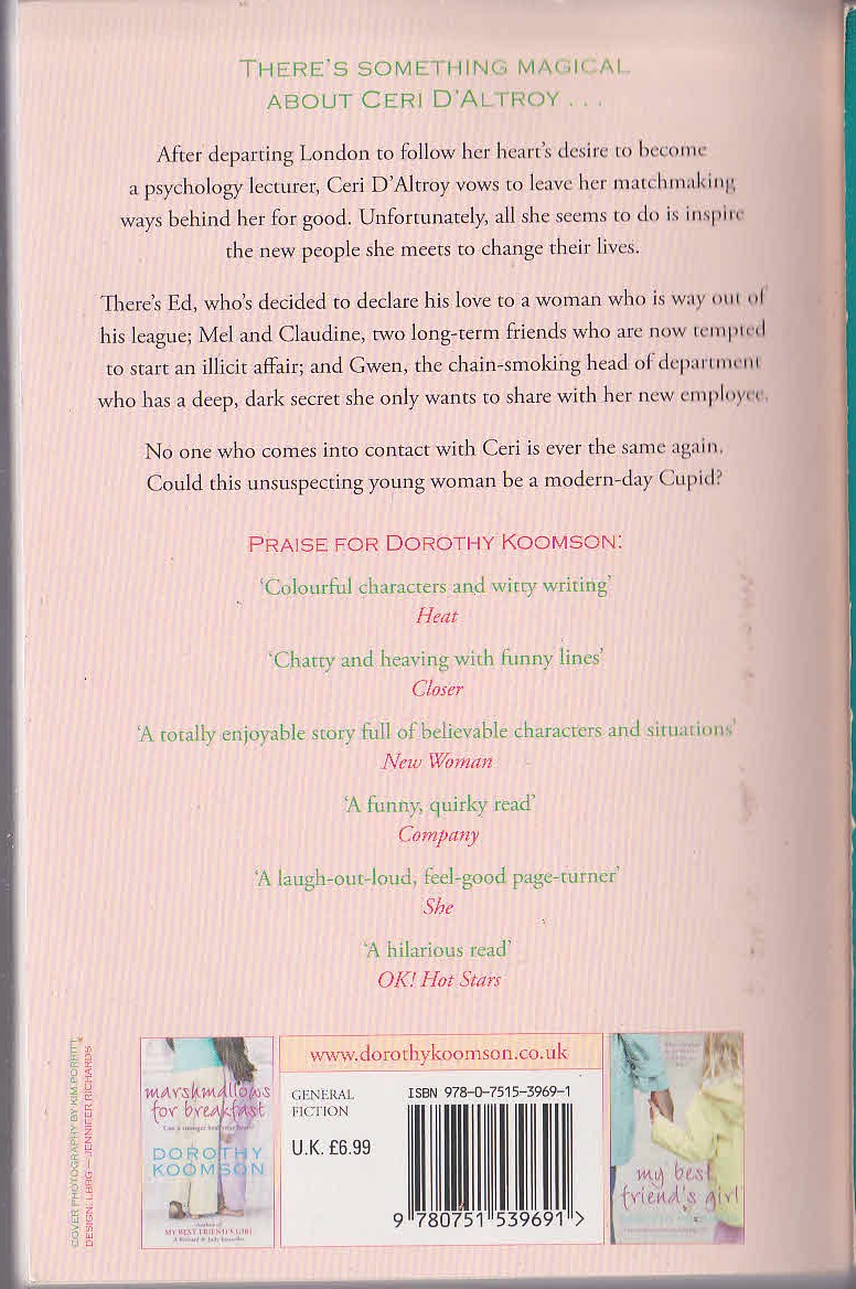 Dorothy Koomson  THE CUPID EFFECT magnified rear book cover image