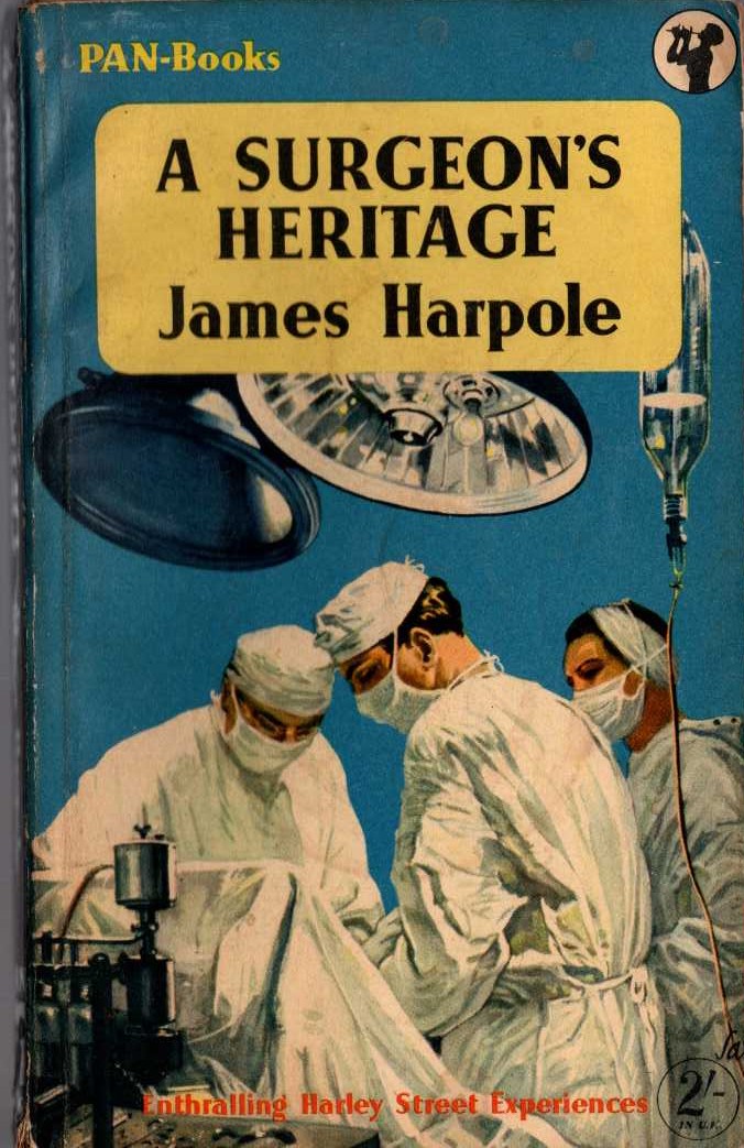 James Harpole  A SURGEON'S HERITAGE front book cover image