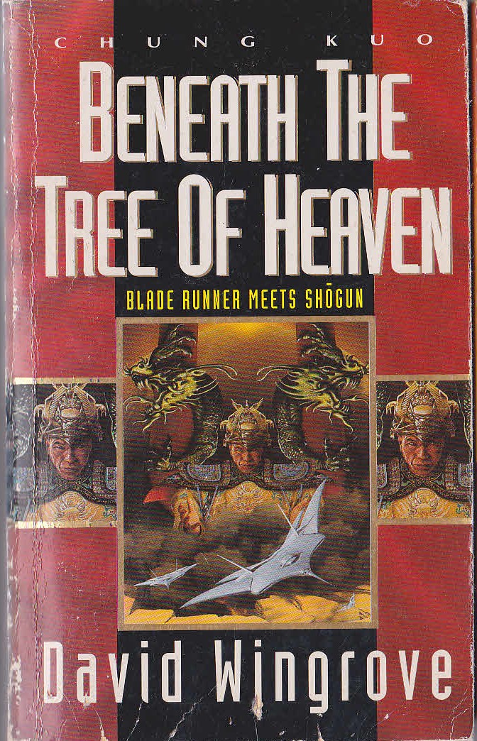 David Wingrove  BENEATH THE TREE OF HEAVEN front book cover image