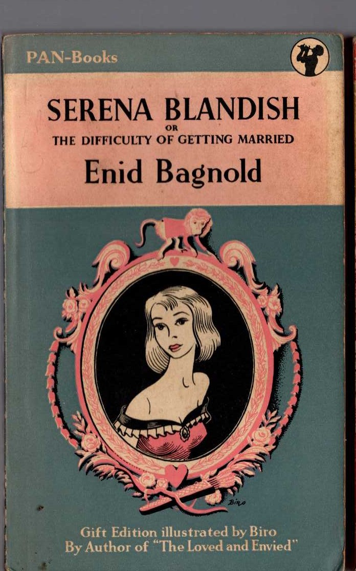 Enid Bagnold  SERENA BLANISH or THE DIFFICULTY OF GETTING MARRIED front book cover image