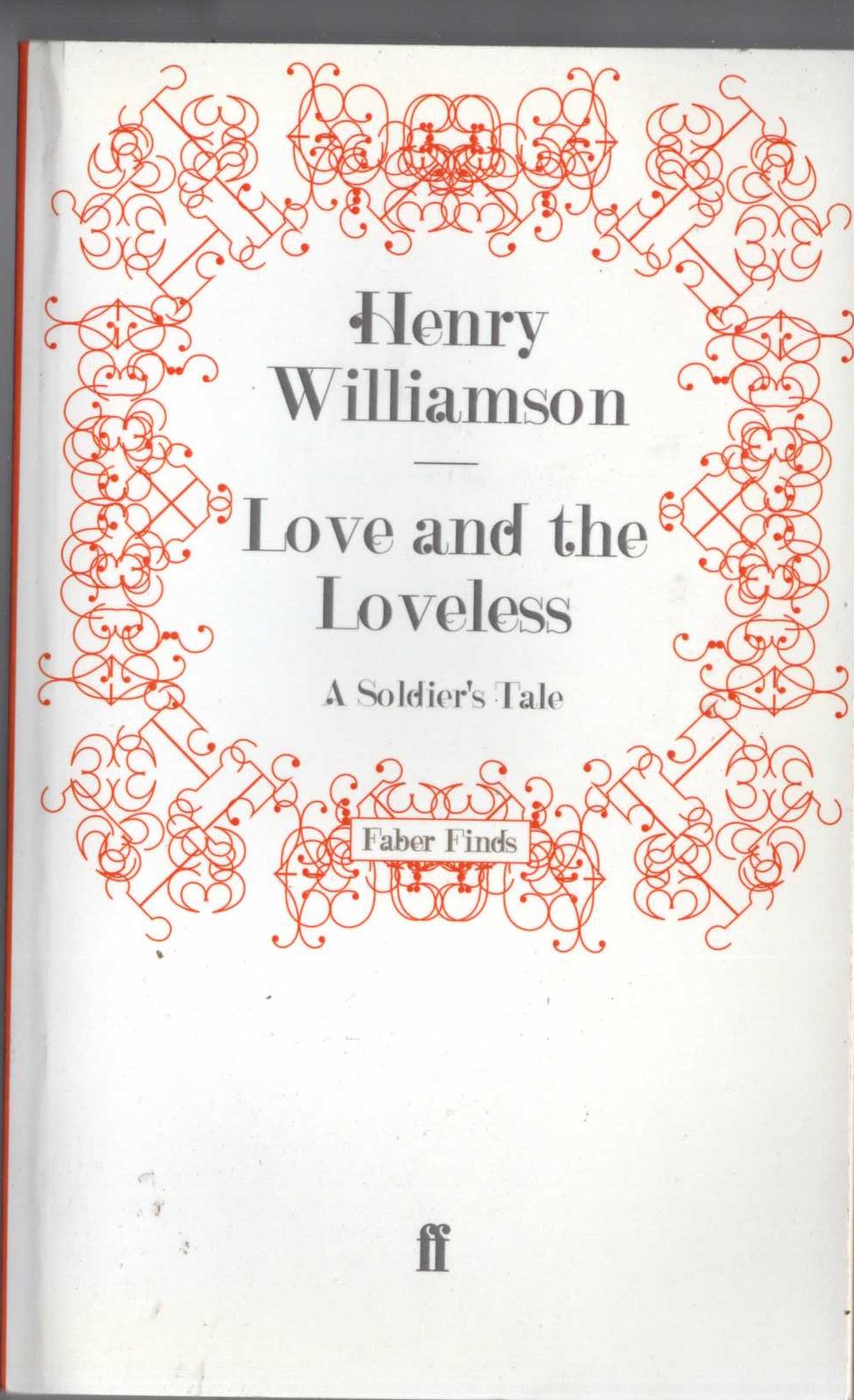Henry Williamson  LOVE AND THE LOVELESS front book cover image