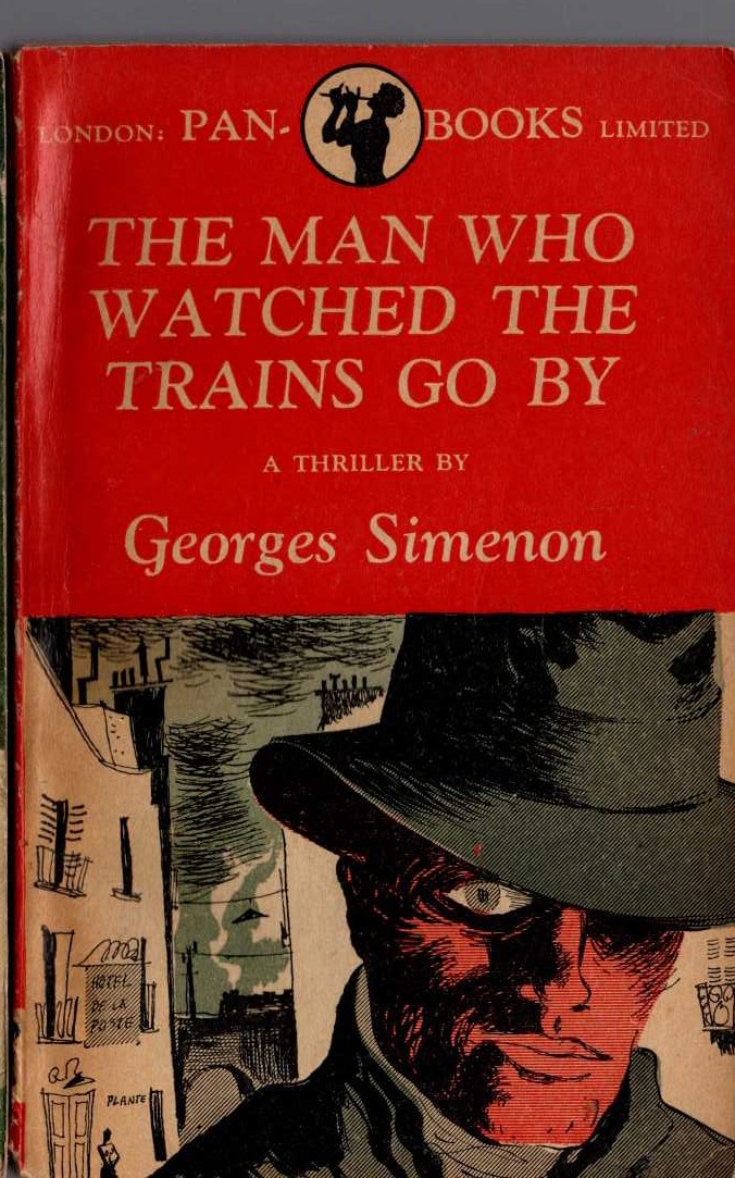 Georges Simenon  THE MAN WHO WATCHED TRAINS GO BY front book cover image