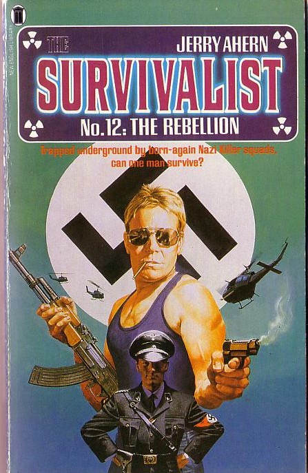 Jerry Ahern  THE SURVIVALIST: No.12: The Rebellion front book cover image