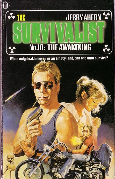 Jerry Ahern  THE SURVIVALIST No.10: The Awakening front book cover image