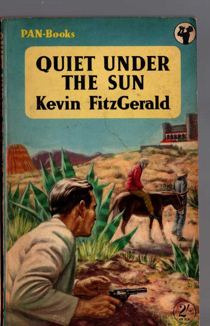 Kevin FitzGerald  QUIET UNDER THE SUN front book cover image