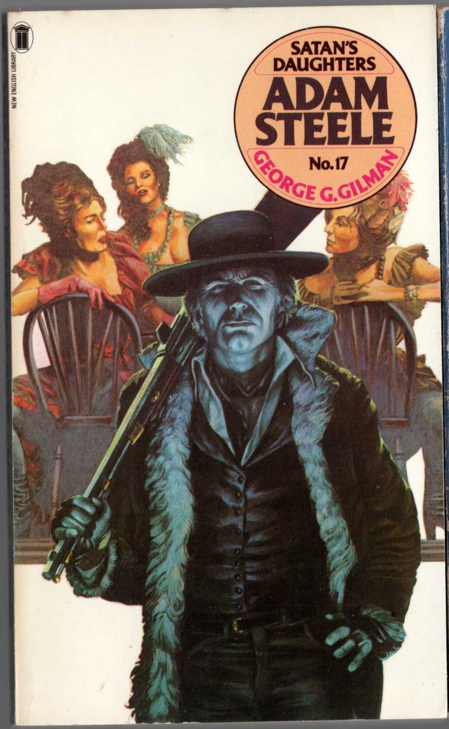 George G. Gilman  ADAM STEELE 17: SATAN'S DAUGHTER front book cover image