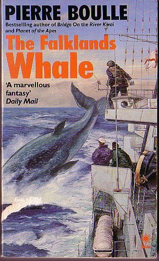 Pierre Boulle  THE FALKLANDS WHALE front book cover image