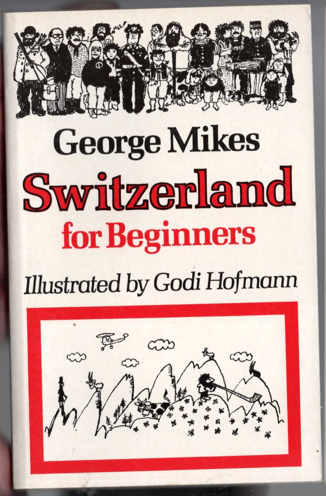 George Mikes  SWITZERLAND FOR BEGINNERS front book cover image