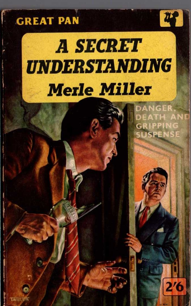 Merle Miller  A SECRET UNDERSTANDING front book cover image